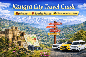 Kangra City Travel Guide – Tourism Hub in Himachal